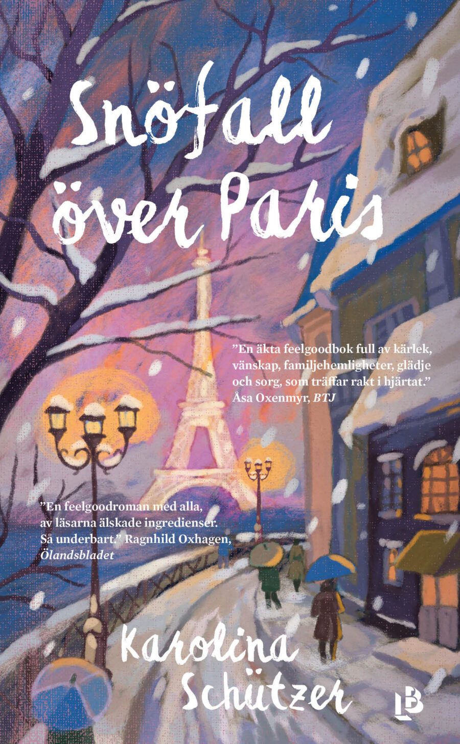 Pocketomslag till Snöfall över Paris av Karolina Schützer