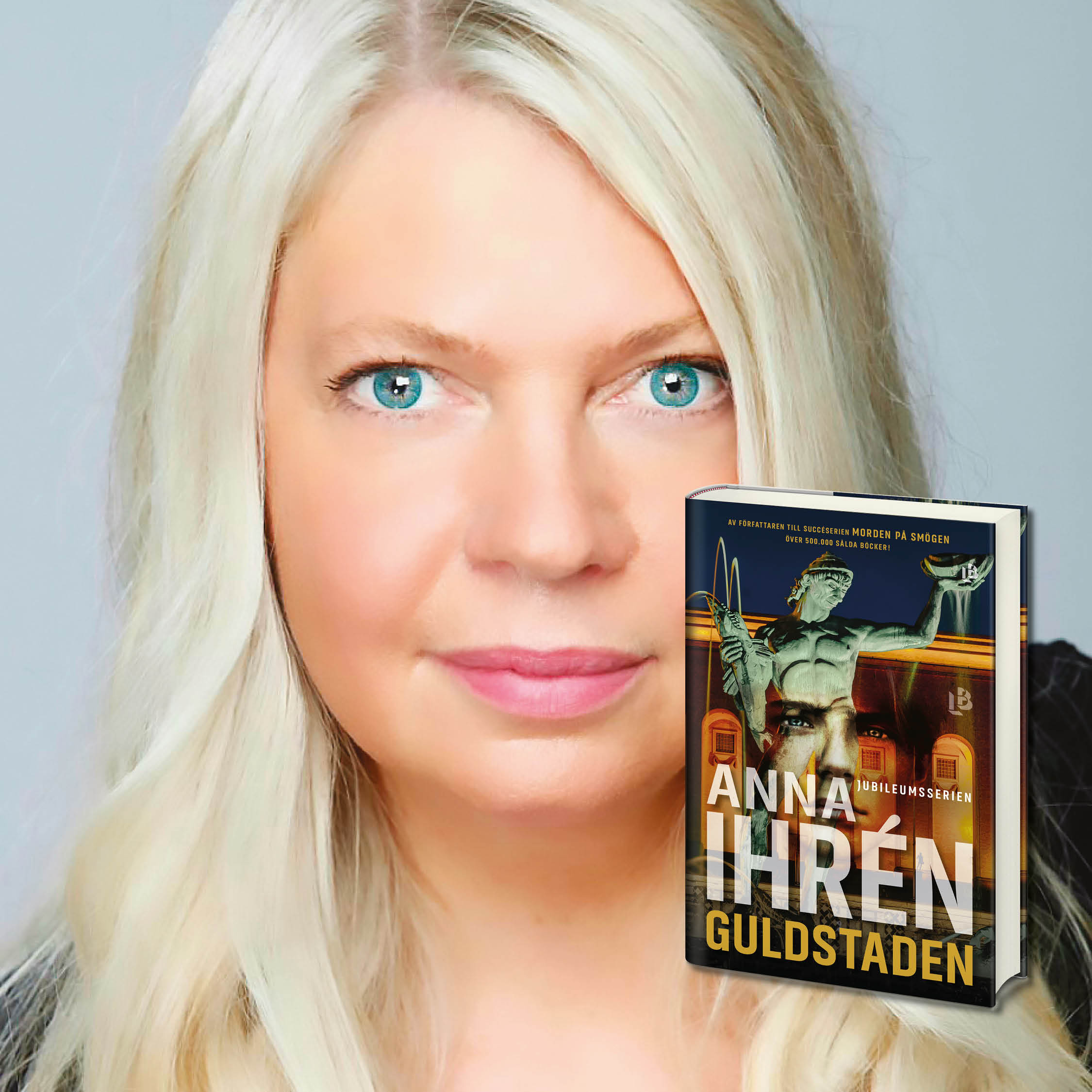 Deckarförfattaren Anna Ihrén hyllar sin födelsestad Göteborg
