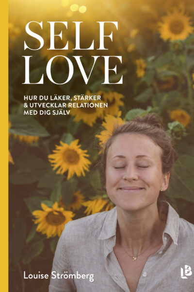 Omslag till Self Love, skriven av Louise Strömberg